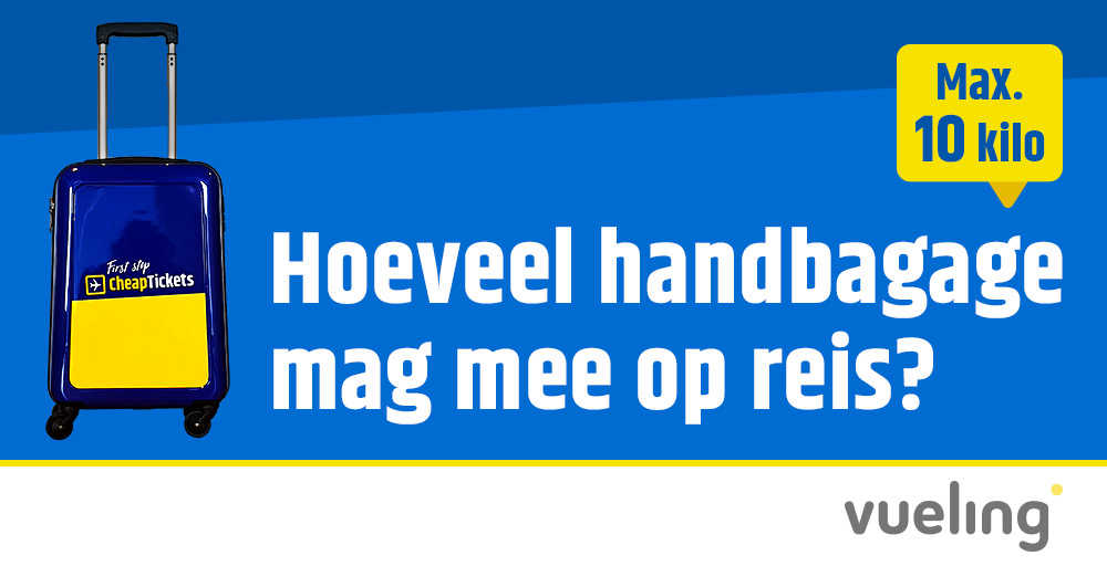 Vueling handbagage regels 2022 CheapTickets nl Blog